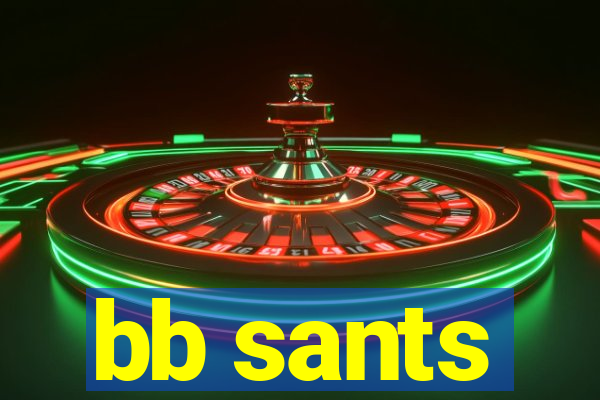 bb sants